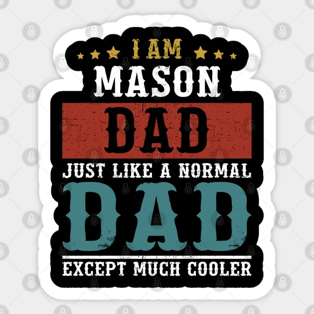 MASON Dad Fathers Day Funny Daddy Gift Sticker by DoFro